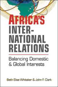 Africa's International Relations : Balancing Domestic and Global Interests