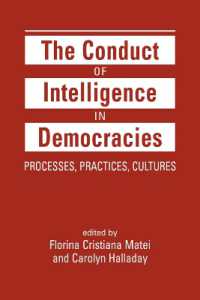 民主制下の諜報活動：過程、実務と文化<br>The Conduct of Intelligence in Democracies : Processes, Practices, Cultures