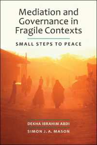 Mediation and Governance in Fragile Contexts : Small Steps to Peace