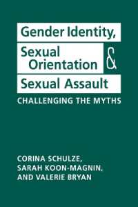 ジェンダー・アイデンティティ、性的指向と性暴力：神話への挑戦<br>Gender Identity, Sexual Orientation, and Sexual Assault : Challenging the Myths