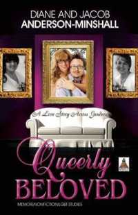Queerly Beloved : A Love Story Across Gender