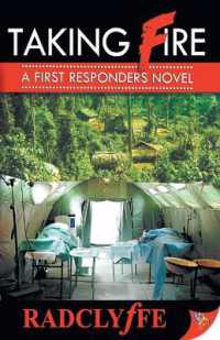 Taking Fire : A First Responders Novel