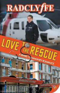 Love to the Rescue (Rivers Community Romance)