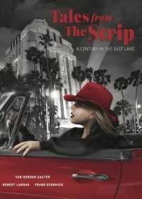 Tales from the Strip : A Century in the Fast Lane