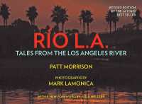 RÍO LA : Tales from the Los Angeles River