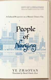 People of Nanjing : A Cultural Perspective on a Historic Chinese City