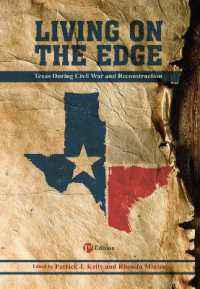 Living on the Edge : Texas during the Civil War and Reconstruction