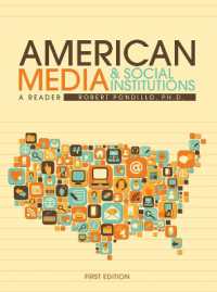American Media & Social Institutions : A Reader