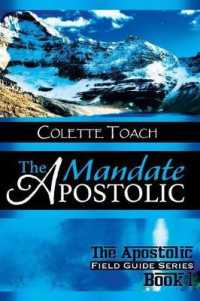 The Apostolic Mandate (Apostolic Field Guide") 〈1〉