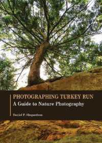 Photographing Turkey Run : A Guide to Nature Photography