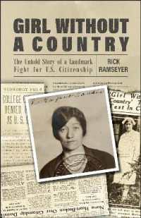 Girl without a Country : The Untold Story of a Landmark Fight for U.S. Citizenship