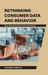 Rethinking Consumer Data and Behavior (Consumer Corner: Unconventional Lessons from Consumer Behavior)