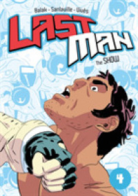 Last Man 4 : The Show (Last Man)