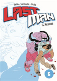 The Last Man 6 : The Rescue (Last Man)