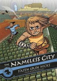 The Nameless City (Nameless City)