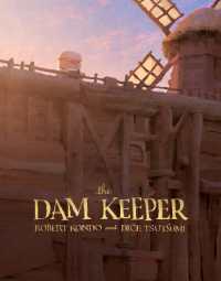 The Dam Keeper (The Dam Keeper)