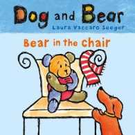 Bear in the Chair (Dog and Bear) （BRDBK）