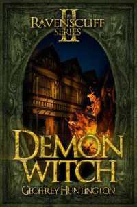 Demon Witch : The Ravenscliff Series - Book Two -- Paperback / softback