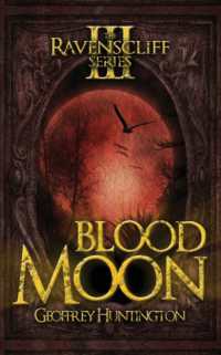 Blood Moon : The Ravenscliff Series - Book Three