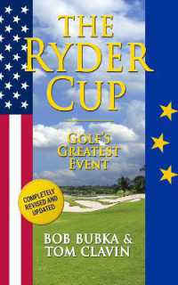 The Ryder Cup : Golf's Greatest Event