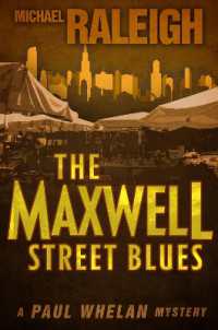 The Maxwell Street Blues : A Paul Whelan Mystery (Paul Whelan Mysteries)