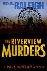 The Riverview Murders : A Paul Whelan Mystery (Paul Whelan Mysteries)