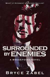 Surrounded by Enemies: A Breakpoint Novel (Breakpoint") 〈1〉