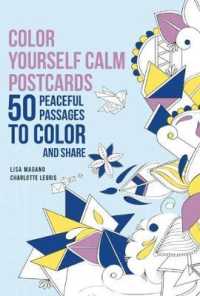 Color Yourself Calm Postcards : 50 Peaceful Passages to Color and Share （POS）