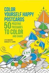 Color Yourself Happy Postcards : 50 Positive Passages to Color and Share （POS）