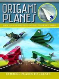 Origami Planes : 101 Iconic Planes to Create （ACT BOX NO）