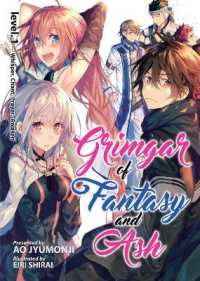 Grimgar of Fantasy and Ash (Light Novel) Vol. 1 (Grimgar of Fantasy and Ash (Light Novel))