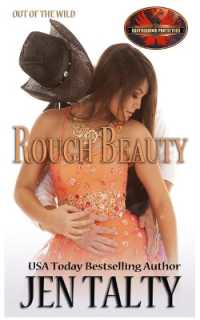 Rough Beauty : Brotherhood Protectors World (Out of the Wild)