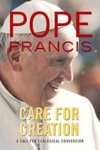 Care for Creation : A Call for Ecological Conversion