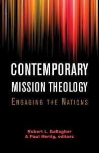 Contemporary Mission Theology : Engaging the Nations