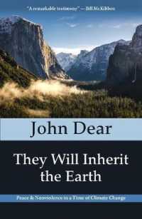 They Will Inherit the Earth : Peace and Nonviolence in a Time of Climate Change
