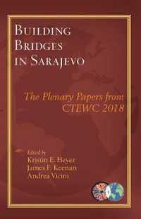 Building Bridges in Sarajevo : The Plenary Papers from CTEWC 2018