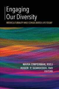 Engaging Our Diversity : Interculturality and Consecrated Life Today