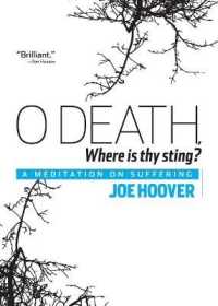 O Death, Where Is Thy Sting? : A Meditation on Suffering