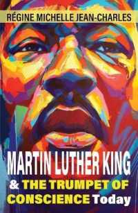Martin Luther King and the Trumpet of Conscience Today