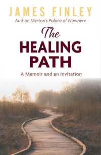The Healing Path : A Memoir and an Invitation