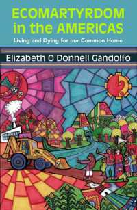 EcoMartyrdom in the Americas : Living and Dying for Our Common Home (Ecology & Justice)