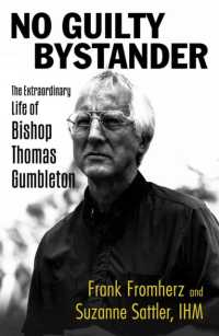 No Guilty Bystander : The Extraordinary Life of Bishop Thomas Gumbleton