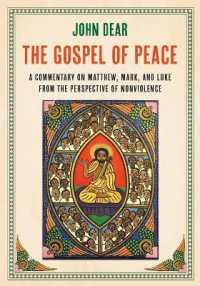 The Gospel of Peace: a Commentary on Matthew, Mark, and Luke from the Perspective of Nonviolence