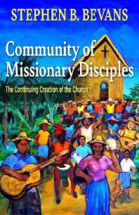 Community of Missionary Disciples (American Society of Missiology Series)