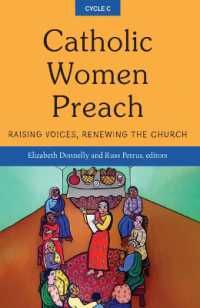 Catholic Women Preach: Raising Voices, Renewing the Church - Cycle C