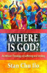 Where is God? an African Theology of Suffering and Smiling