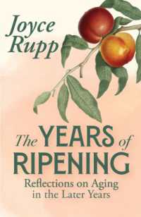 The Years of Ripening