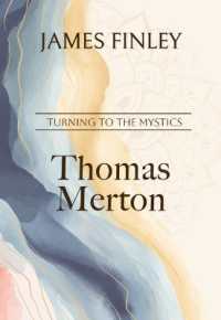 Thomas Merton (Turning to the Mystics)