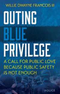 Outing Blue Privilege: A Call for Public Love Because Public Saftey Is Not Enough