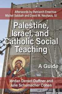 Palestine, Israel, and Catholic Social Teaching